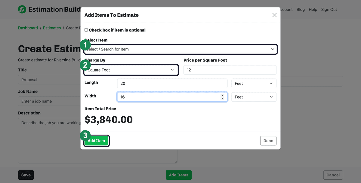The Add Items To Estimate window, with the Select Item field, the Charge By dropdown, and the Add Item button highlighted and numbered.