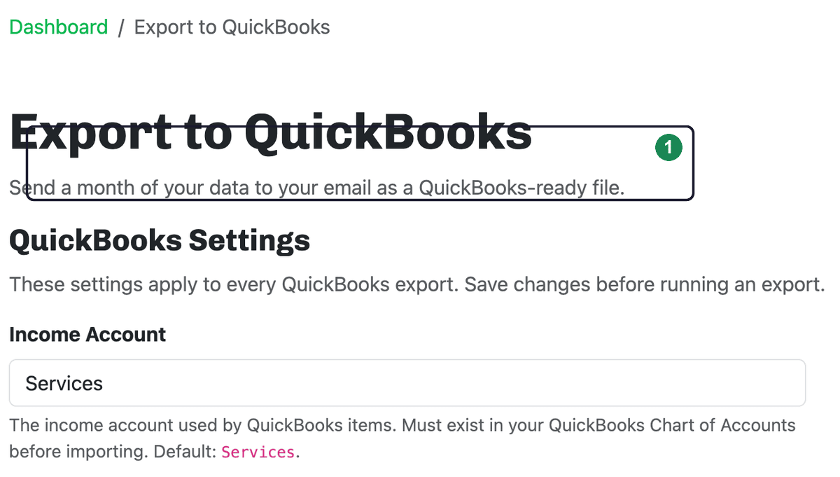 The QuickBooks Settings section with the Income Account field highlighted, above Accounts Receivable Account and Default Invoice Net Days.