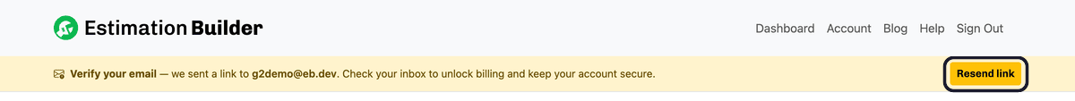The yellow 'Verify your email' bar at the top of the app, with the Resend link button highlighted.